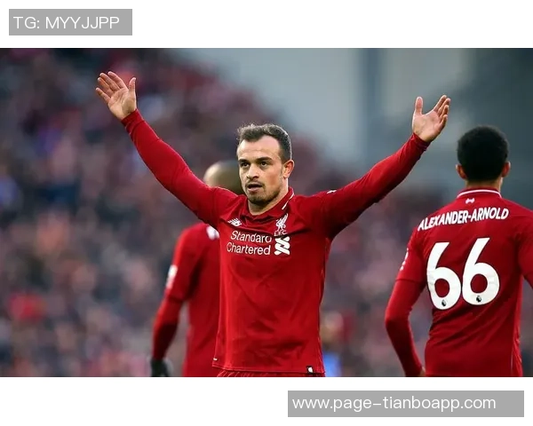 利物浦祝贺沙奇里34岁生日回顾其红军生涯63场8球9助精彩表现