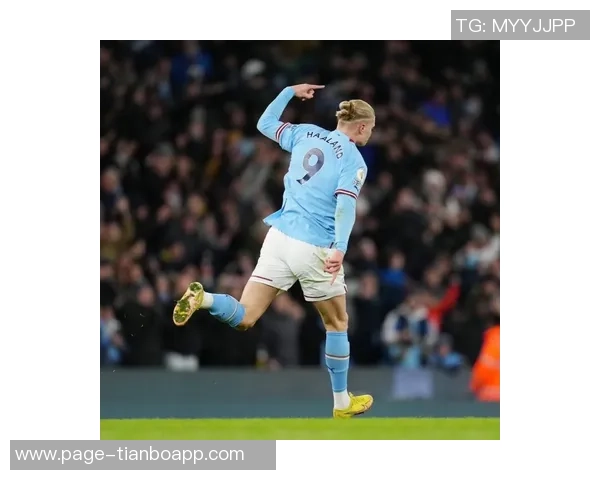 哈兰德本赛季12场狂轰21球3助攻唯独对热刺未能破门